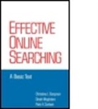 Borgman, Borgman, Christine L Borgman, Christine L. Borgman, Christine L. Moghdam Borgman, Patti K Corbett... - Effective Online Searching