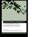 Stephen Fleetwood Ackroyd, S. Fleetwood, Stephen Ackroyd, Steve Fleetwood, Fleetwood Steve - Critical Realist Applications in Organisation and Management Studies