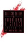 James M Giarelli, James M. Giarelli, Peter L McLaren, Peter L. McLaren - Critical Theory and Educational Research