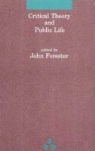 John Forester, John F. (Cornell University) Forester, John Forester, John F. Forester, John F. (Cornell University) Forester, Thomas Mccarthy - Critical Theory and Public Life