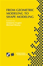 Umbert Cugini, Umberto Cugini, Wozny, Wozny, Michael Wozny - From Geometric Modeling to Shape Modeling