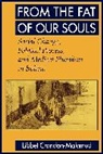 Libbet Crandon-Malamud, Crandon-Malamud Libbet - From the Fat of Our Souls