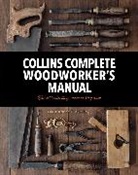David Day, Albert Jackson, Albert Day Jackson, Jackson Albert, JACKSON ALBERT DAY DAVID - Collins Complete Woodworker's Manual