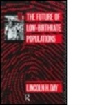 Lincoln H Day, Lincoln H. Day, H. Day Lincoln, Day Lincoln H. - Future of Low Birth-Rate Populations