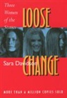 Sara Davidson, Davidson Sara - Loose Change
