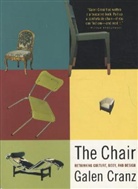 Galen Cranz, Galen (University of California at Berkeley) Cranz - The Chair: Rethinking Culture, Body, and Design