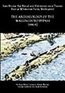 Alistair Barclay, Alistair Cromarty Barclay, Anne Marie Cromarty, Anne Marie Barclay Cromarty, George Lambrick, Mark Robinson - Archaeology of the Wallingford Bypass, 1986-92