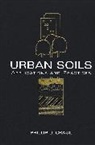 Craul, Philip J Craul, Philip J. Craul, Phillip J Craul, Phillip J. Craul, Phillip J. (The Graduate School of Design Craul... - Urban Soils