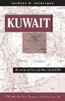 Anthony H Cordesman, Anthony H. Cordesman - Kuwait