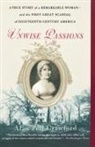 Alan Pell Crawford, Crawford Alan Pell - Unwise Passions