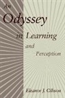 Eleanor J. Gibson, Susan Carey, Lila Gleitman, Jeffrey S. Rosenschein - Odyssey in Learning and Perception