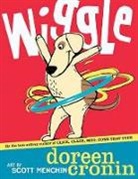 Doreen Cronin, Cronin Doreen, Scott Menchin, Menchin Scott - Wiggle