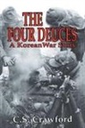 C S Crawford, C. S. Crawford, C.S. Crawford - The Four Deuces