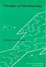Thomas Cronin, Thomas M. Cronin, Cronin Thomas M. - Principles of Paleoclimatology