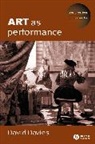 Davies, Dave Davies, David Davies, Glyn Ed. Davies - Art As Performance