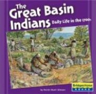 Karen Bush Gibson - The Great Basin Indians