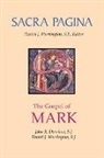 John R Donahue, John R. Donahue, John R./ Harrington Donahue, Daniel J Harrington, Daniel J. Harrington - The Gospel of Mark