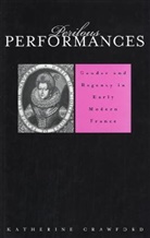 Katherine Crawford, Crawford Katherine - Perilous Performances