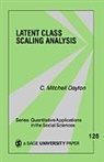 Dayton, C. (Chauncey) Mitchell Dayton, C. Mitchell Dayton, C.mitchell Dayton - Latent Class Scaling Analysis