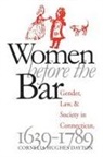 Cornelia Hughes Dayton - Women Before the Bar