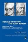 Bruce Hauptmann, Judith Issroff, Judith/ Reeves Issroff, Christopher Reeves, Judith Issroff - Donald Winnicott And John Bowlby