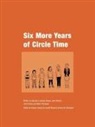 Sian Burt, Sian Holland Burt, Graham Davies, Graham Burt Davies, Jane Holland - Six More Years of Circle Time