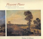 Walter S. Gibson - Pleasant Places