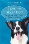 Stanley Coren, Coren Stanley - How to Speak Dog