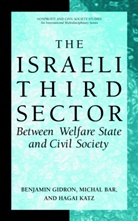 Micha Bar, Michal Bar, Benjami Gidron, Benjamin Gidron, Hagai Katz - The Israeli Third Sector
