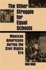 Ruben Donato, Rubén Donato - The Other Struggle for Equal Schools