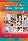 Mollie Davies, Davies Mollie, Mollie Davies - Movement and Dance in Early Childhood