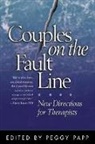 Anne Carolyn Bernstein, Peggy Papp, Peggy (Ackerman Institute for the Family Papp - Couples on the Fault Line