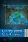 Karen Brada, Noella Brada, Noelle (EDT)/ Chow Brada-Williams, Noella Brada-Williams, Noelle Brada-Williams, Karen Chow - Crossing Oceans