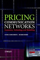 Courcoubet, C Courcoubetis, Costas Courcoubetis, Costas (Athens University of Economi Courcoubetis, Costas Weber Courcoubetis, Weber... - Pricing Communication Networks