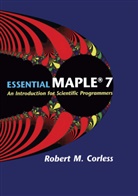 Robert M Corless, Robert M. Corless - Essential Maple 7