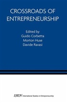 Guido Corbetta, Guido Corbetta, Morto Huse, Morton Huse, Davide Ravasi - Crossroads of Entrepreneurship