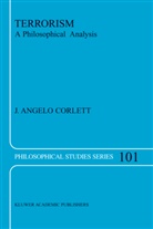 J Angelo Corlett, J. A. Corlett, J. Angelo Corlett - Terrorism
