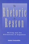 James Crosswhite, James R Crosswhite, James R. Crosswhite - Rhetoric of Reason