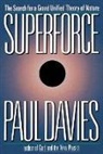 P. Davies, Paul Davies, Davies P. C. W. - Superforce