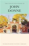 J. Donne, John Donne, Roy Booth - The Collected Poems of John Donne