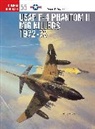 Peter Davies, Peter E Davies, Peter E. Davies, Jim Laurier, Laurier Jim, Tony Holmes - USAF F-4 Phantom II MiG Killers, 1972-73