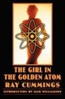 Ray Cummings, Ray Williamson Cummings, Ray/ Williamson Cummings - Girl in the Golden Atom