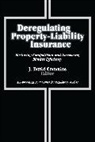 J. David Cummins, J. David (EDT)/ Aei-Brookings Joint Cente Cummins, J. David Cummings, J. David Cummins, Cummins J. David - Deregulating Property-Liability Insurance