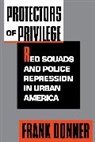 Frank Donner, Donner Frank - Protectors of Privilege