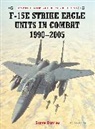 Steve Davies, Chris Davey - F-15E Strike Eagle Units in Combat 1990 - 2005