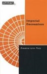 Roxanne Doty, Roxanne Lynn Doty - Imperial Encounters
