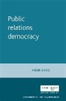 DAVIS, Aeron Davis, Davis Aeron - Public Relations Democracy