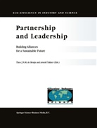 T. Bruijn, T. de Bruijn, de Bruijn, T de Bruijn, T. De Bruijn, Tukker... - Partnership and Leadership