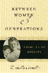 Drucilla Cornell - Between Women and Generations