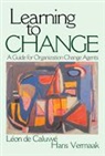 Leon de Caluwe, Léon de Caluwe, Leon de Caluwe, Léon de Caluwe, Leon Vermaak De Caluwe, Hans Vermaak... - Learning to Change